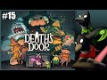 Behind the Door to Knowledge | Let's Play! | Death's Door | Part 15 FINALE