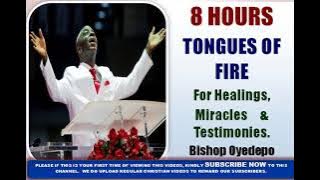 Tongues of Fire For Express Miracles - Bishop Oyedepo 2021 #Recommeded