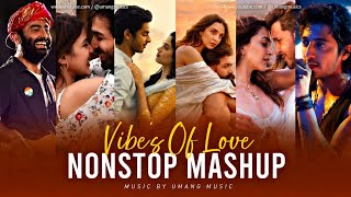 💖 Vibes Of Love | Nonstop Mashup | New Hindi Song Collection | Nonstop Hindi Songs 💖 screenshot 1