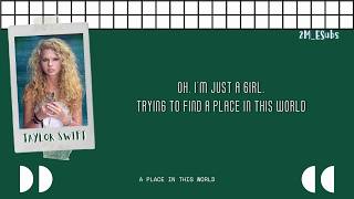 Taylor Swift - A Place In This World [Lyrics] HD