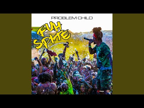 Fuh Spite (Dennis Riddim)