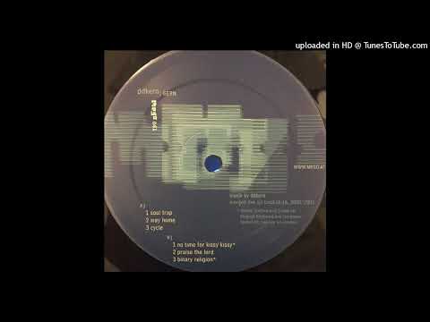 Ddkern — Ddkern - No Time For Kissy Kissy + Praise The Lord