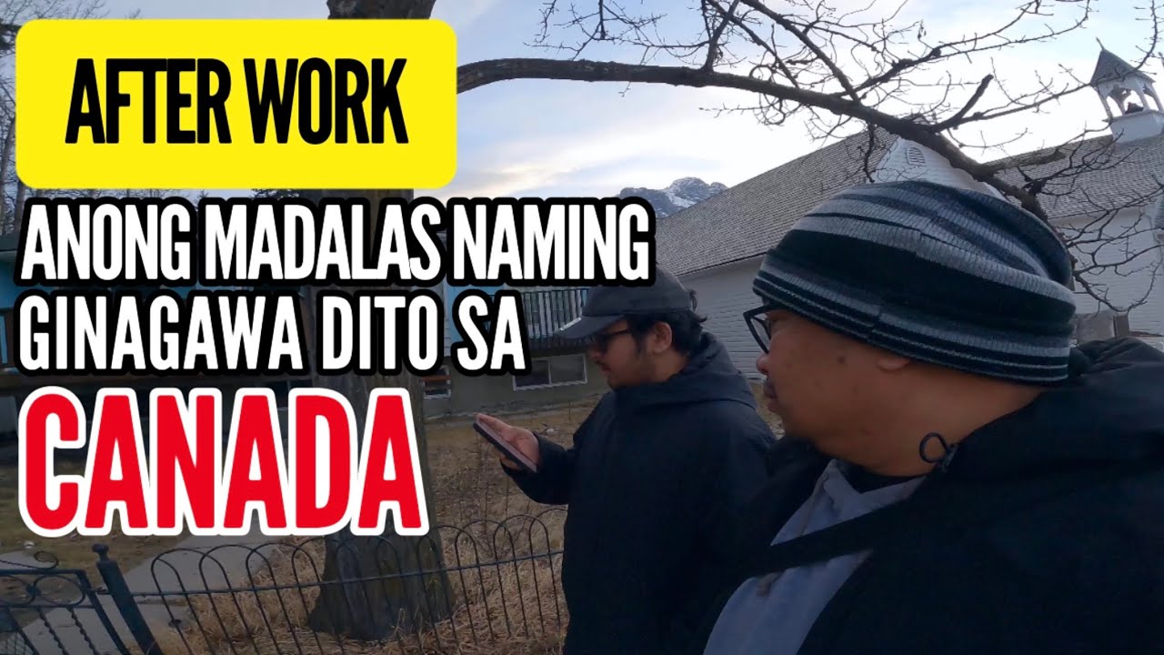 After work madalas namin gawing mag ama sa Canada