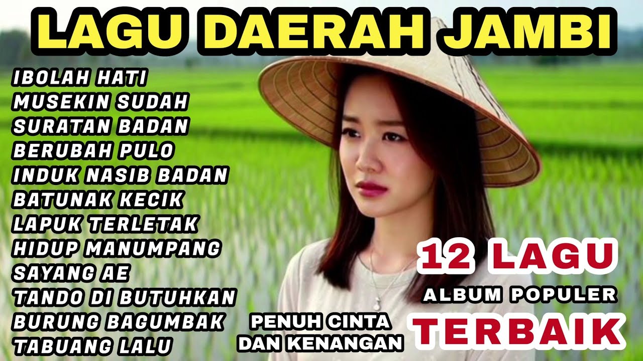 LAGU DAERAH JAMBI ALBUM POPULER TERBAIK