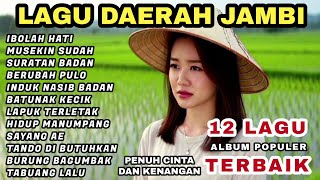 Lagu Daerah Jambi Album Populer Terbaik