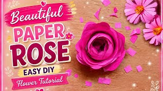 🌹 Beautiful Paper Rose Making Tutorial |Easy DIY Paper Flower Craft for Beginners#paperrose#diycraft