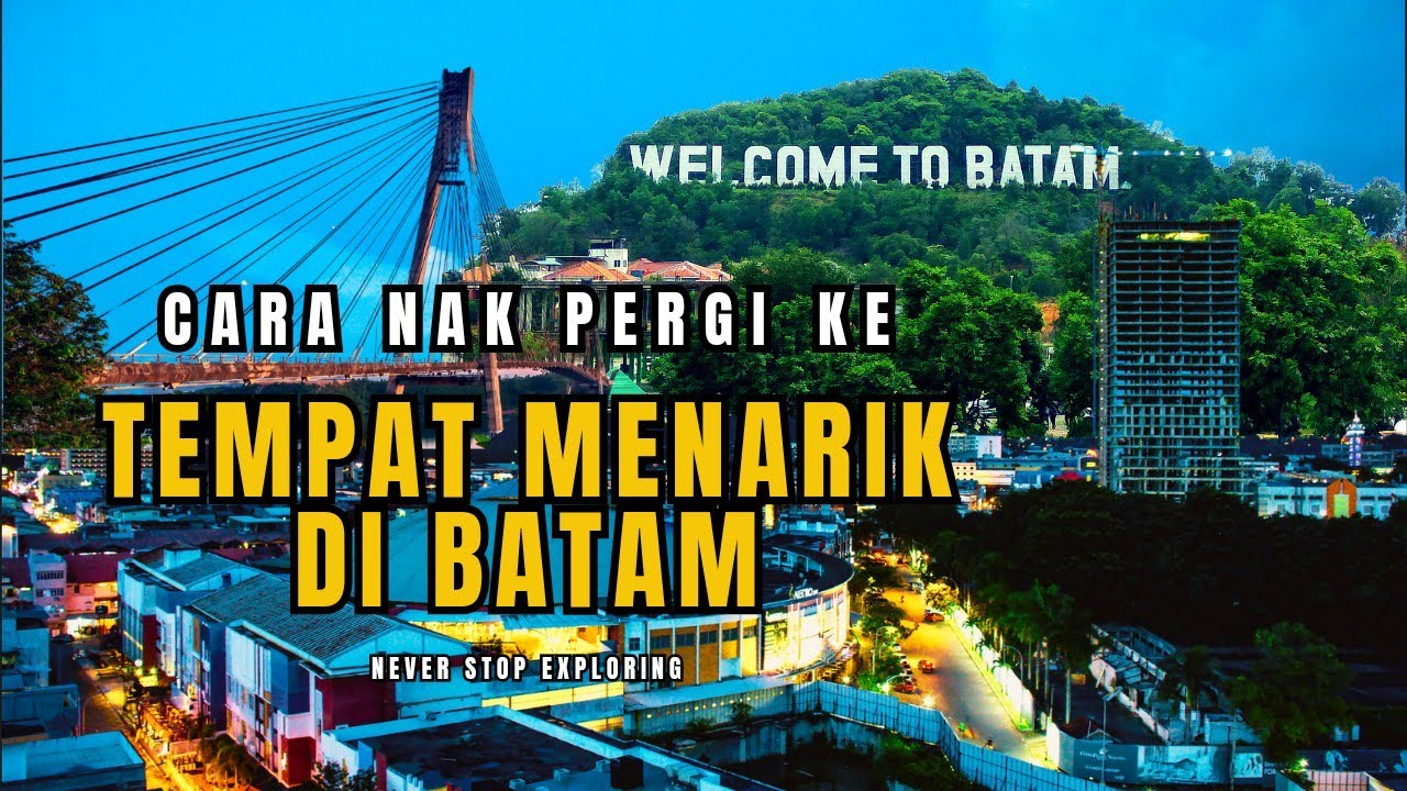 🇮🇩 3 hari 2 malam, cara nak pergi ke Batam Dan tempat menarik yg ada di batam