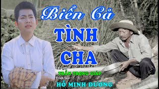 BIỂN CẢ TÌNH CHA - HỒ MINH ĐƯƠNG -T|G TRẦN TRỌNG GIÁP.