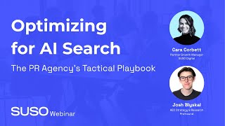 Optimizing for AI Search: The PR Agency’s Tactical Playbook | AI Search Webinar | October 2025