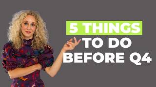 5 Things to Do Before September Ends to Win Your Best Q4
