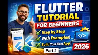 Flutter Tutorial for Beginners Step by Step with Examples | Part-2