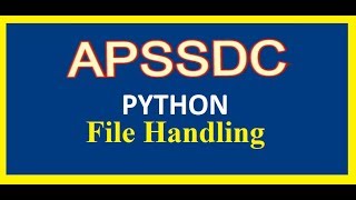 Python | File Handling | APSSDC | MANATV
