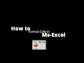 How to Format Cells in MS-Excel - Guide to Beginners