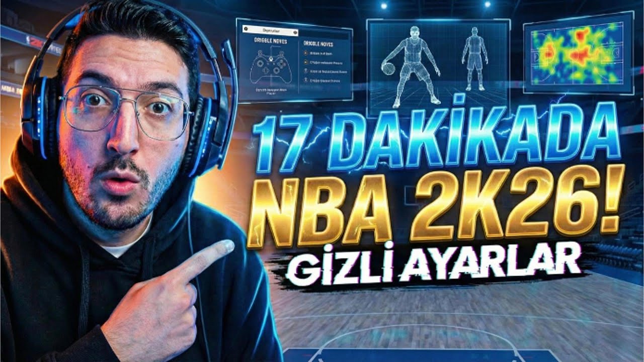 NBA 2K26 TÜM AYARLAR & İPUÇLARI | Yeni Başlayanlar İçin Kapsamlı Rehber