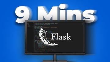 Learn Flask (Python) In 9 Minutes!