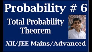 Probability # 6 | Conditional Probability - Total Probability Theorem