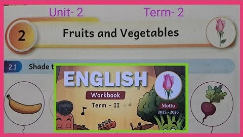 Fruits and vegetables, Mottu, English workbook answers 
