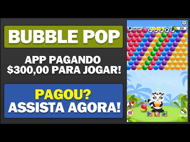 Bubble Pop Paga? App pagando R$1600,00 para Jogar