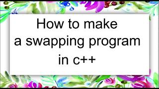 Celebrity C++ Swapping program or Changing values Wealth