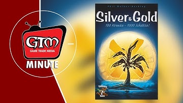 GTM Minute: Silver and Gold by Pandasaurus Games