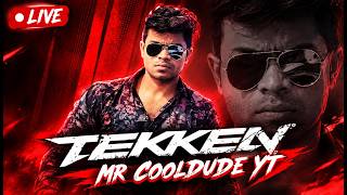 🔴 LIVE | TEKKEN 🔥 CRAZY FIGHTS & EPIC COMEBACKS! 😱🥊 | MR COOLDUDE YT