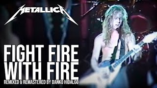 @metallica: Fight Fire with Fire (Remixed & Remastered)