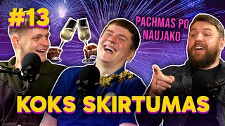 Naujametinis pachmas: KOKS SKIRTUMAS 13