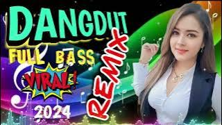 DANGDUT 80,90an FULL HOUSE || PALING VIRAL FULL BASS 2024 || FULL BASS ENAK BANGET DI DENGAR