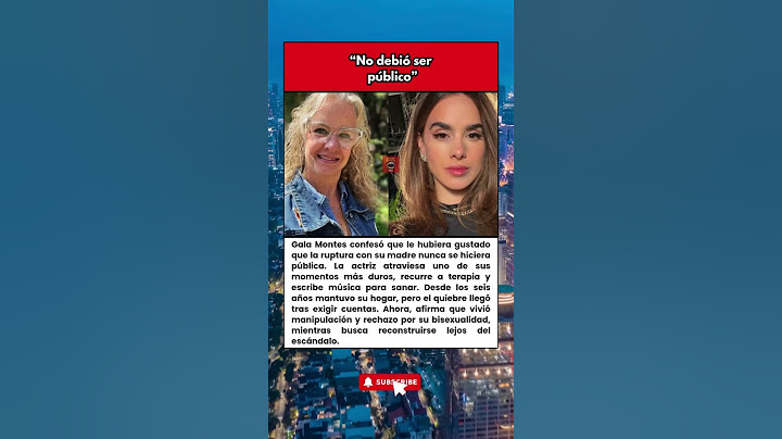 El dolor oculto de Gala Montes: su conflicto familiar y cómo lo enfrenta