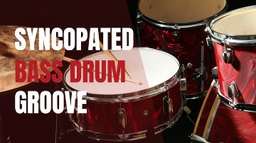 Syncopated Bass Drum Groove - Funk Drumming Lesson