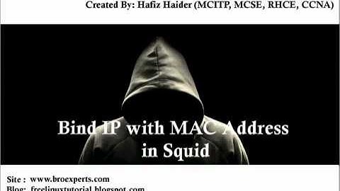 afzal How to Bind IP with MAC address in squid (Hafiz Haider).flv