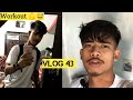 Workout gardeko    vlog 43  mr jm vlogs