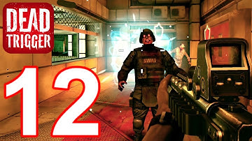 DEAD TRIGGER Gameplay Part 12 - New Gun (DEAD TRIGGER)