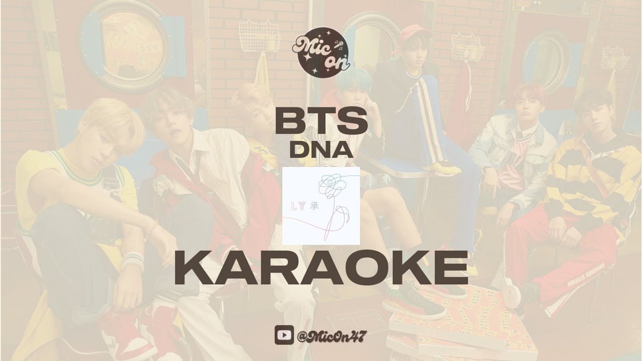 BTS - DNA - KARAOKE