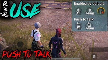 How to Use "Push to Talk" Chat Option in PUBG Mobile Game | New Update