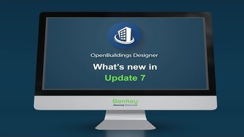 OpenBuildings CONNECT Edition Update 7