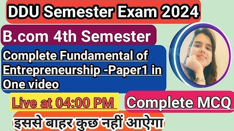 Complete Fundamental of Entrepreneurship Paper 1|DDU||Bcom 4th Semester