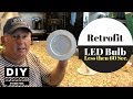 LED Light Retrofit to replace old light bulbs