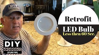 LED Light Retrofit to replace old light bulbs