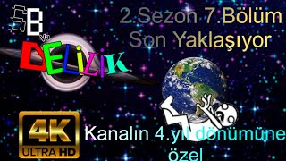 Sb Ve Delilik|2.Sezon 7. - Son Yaklaşıyor