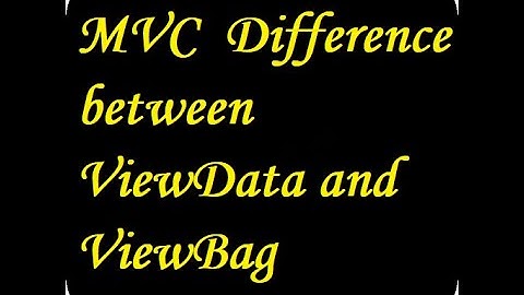 MVC : Difference between ViewData and ViewBag