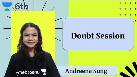 Doubt Solving | Sprint Unacademy Class 6 | English | Andreena Sung