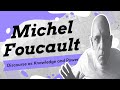 Michel Foucault's Conception of Discourse as Knowledge and Power