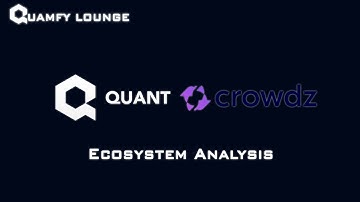 Quamfy Lounge E10 - Ecosystem Analysis: Crowdz (Global Invoice Exchange)