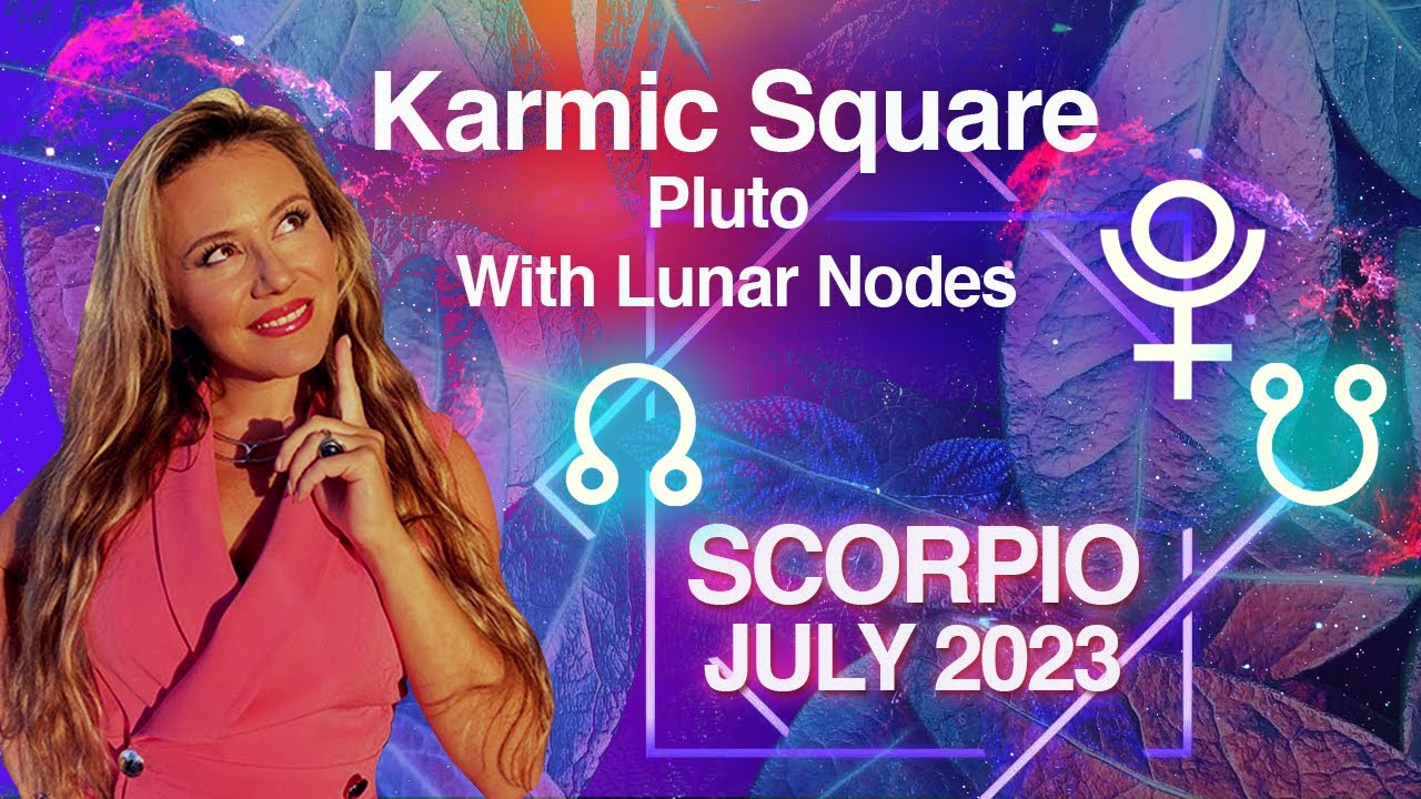 SCORPIO July 2023. Freedom from Old Karma! Liberation from the Past!