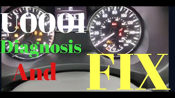 HOW TO FIX ANY CAR WITH A U0001 OBD-II:High Speed CAN Communication Bus- FAST AND EASY