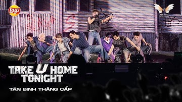 TAKE U HOME TONIGHT - TÂN BINH THĂNG CẤP | Tiết Mục Công Diễn 4 | TÂN BINH TOÀN NĂNG 2025