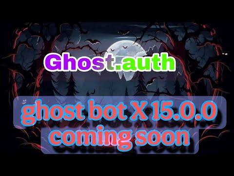 Ghost Bot X15 Coming Soon Officel Ansusment Ghost Auth