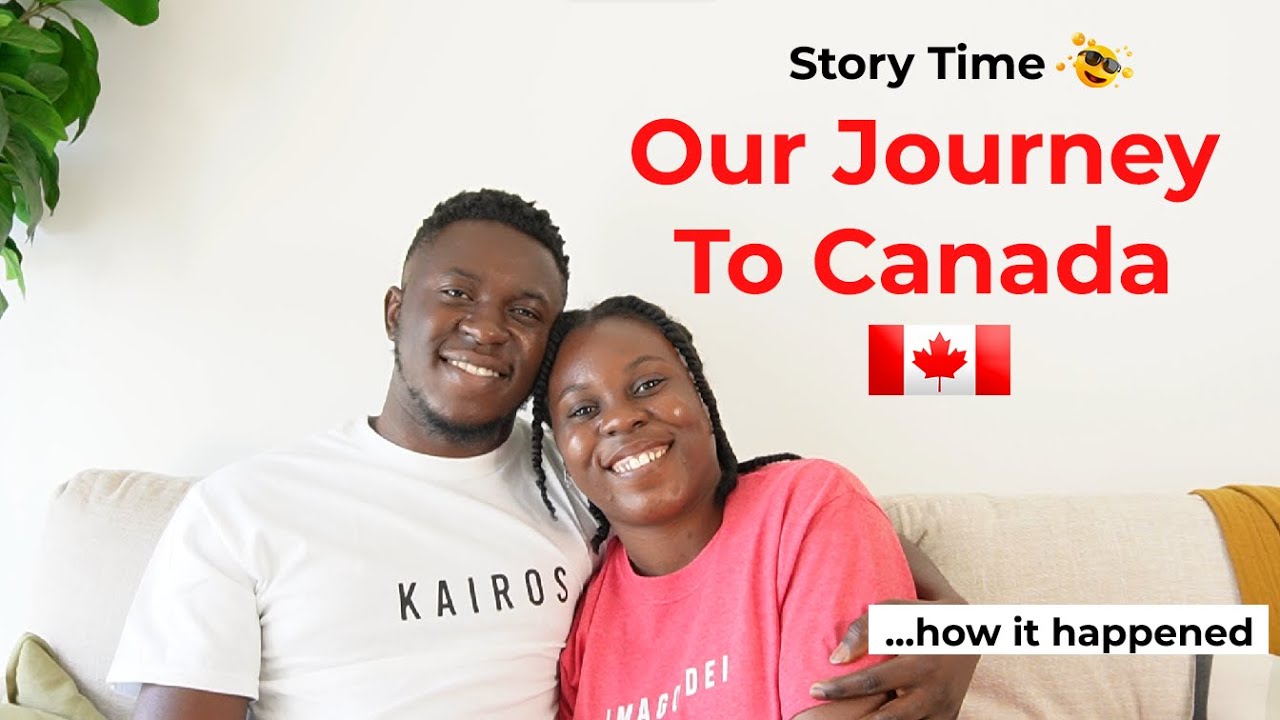 HOW WE GOT CANADA VISA (More Than Just A Story)  | The Stalwart Lovers