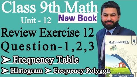Class 9th Math New Book Ch 12 Review Exercise 12 Question 1,2,3-Review Exercise 12 Class 9th Math